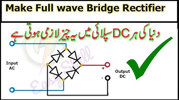 bridge rectifier || full wave rectifier || How to make bridge rectifier