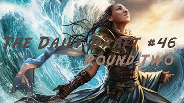 Daily Draft #46 - BFZ Round Two