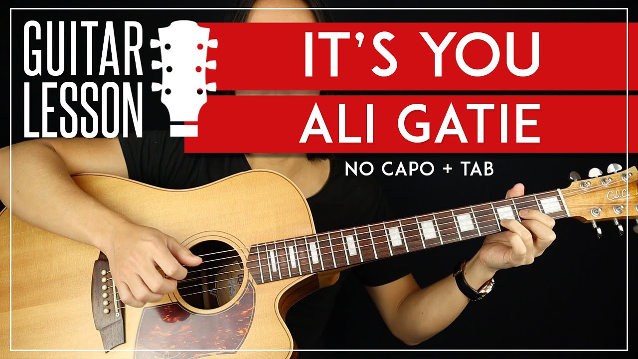 It S You Ali Gatie Guitar Lesson Guitarzero2hero