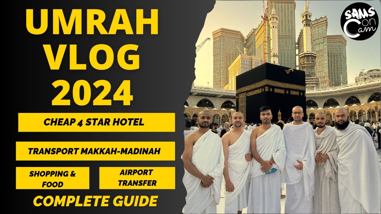 Umrah Vlog 2024