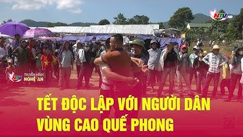 Tết độc lập với người dân vùng cao Quế Phong