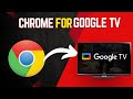 How to Install Chrome Browser on Your Google TV in 4 Minutes Mp3 Song