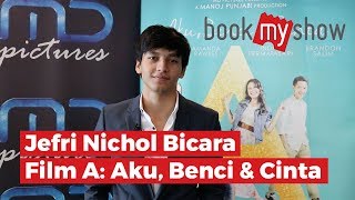 Download Jefri Nichol Bicara Film A: Aku, Benci & Cinta - Bookmyshow Indonesia Video MP3 Jefri Nichol Bicara Film A: Aku, Benci & Cinta - Bookmyshow Indonesia