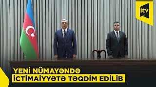 Yeni Səlahiyyətli Nümayəndə Naxçıvan Ictimaiyyətinə Təqdim Edilib