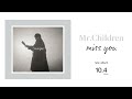 Mr.Children 雨の日のパレード...?