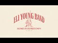 Eli Young Band - Home In Hometown (Lyric Video)