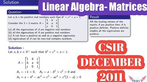 CSIR December 2012:Matrix: Let a,b,c be positive real numbers such that b2+c2 a 1.