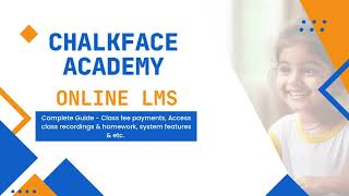 Chalkface Academy - Online Class LMS Complete Guide (English &amp; Sinhala)