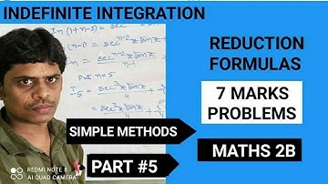INTEGRATIONS/INTER SECOND YEAR /REDUCTION FORMULAS/IMPORTANT 7MARKS PROBLEMS//MATHS 2B/PART#5