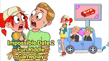 Impossible Date 2 Fun Riddle Answers | All Levels | Level 1-100