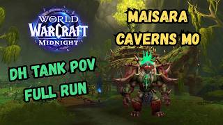 WoW Midnight: Maisara Caverns Mythic 0 Full Run | Vengeance Demon Hunter Tank POV