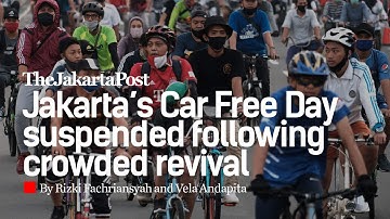 Jakarta’s Car Free Day suspended following crowded revival