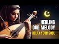 ✨ Relaxing Arabic Music for Mind & Soul ✨ موسيقى عربية هادئة للاسترخاء #RelaxingMusic #Arabic #Med