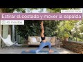 Hatha Yoga para estirar el costado y mover la espalda