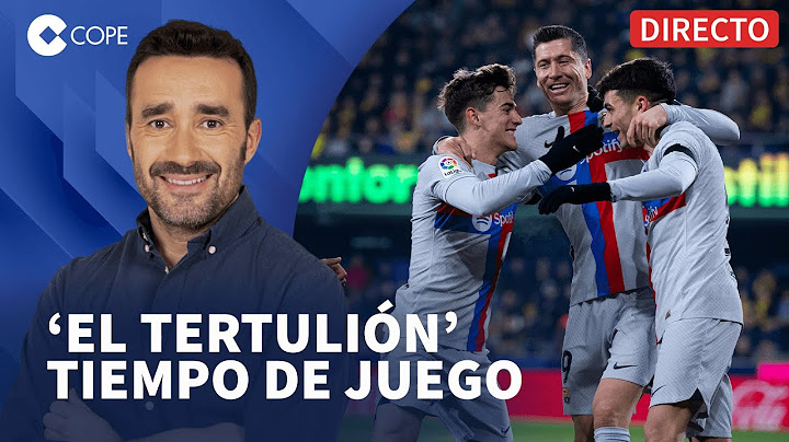 🔴 EL BARÇA, A 11 PUNTOS DEL REAL MADRID | 'El Tertulión', en Tiempo de Juego, con Juanma Castaño