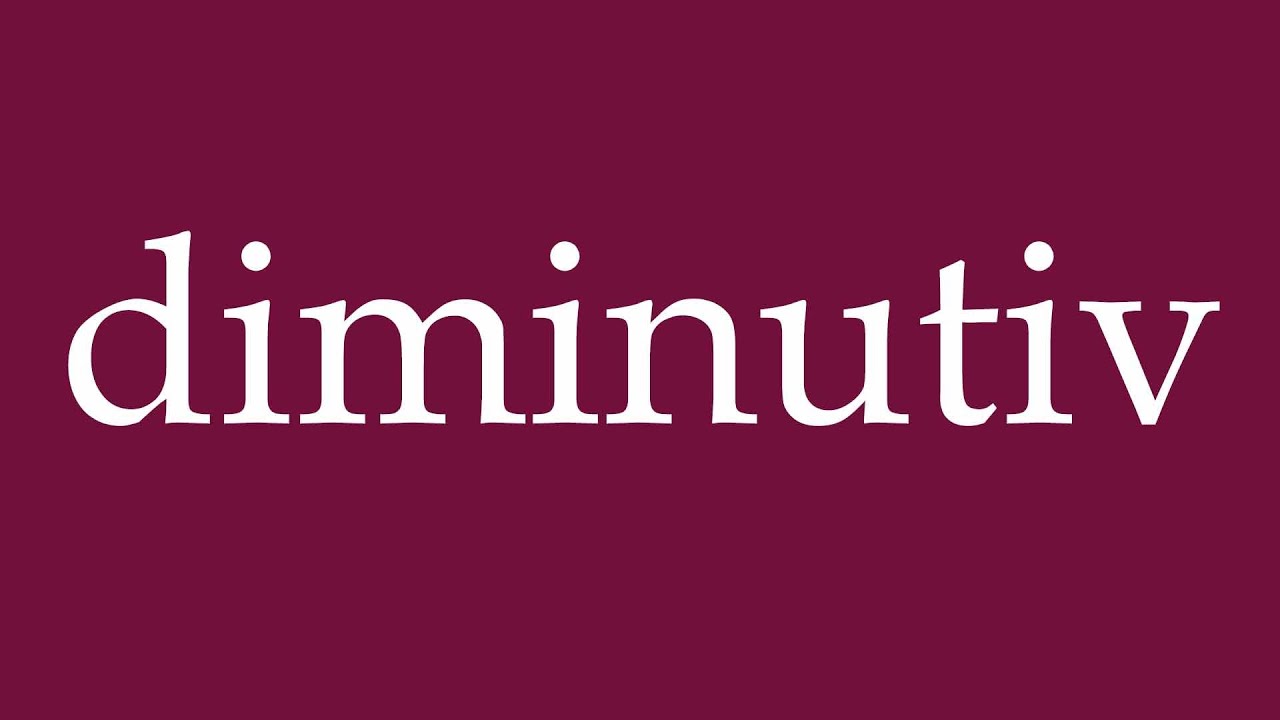 How to Pronounce ''diminutiv'' (diminutive) Correctly in German