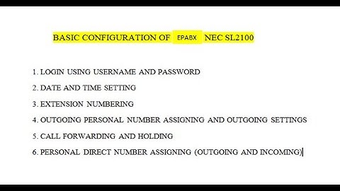 EPABX NEC SL2100 BASIC CONFIGURATION