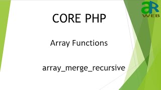 #18 - array_merge_recursive in PHP || PHP Array Functions