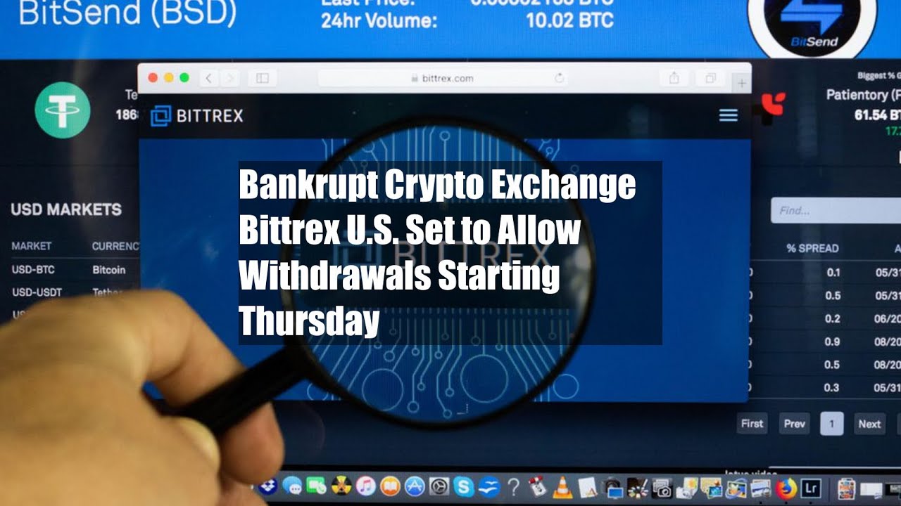 Bankrupt Crypto Exchange Bittrex U.S. Set to Allow Withdrawals Starting Thursday