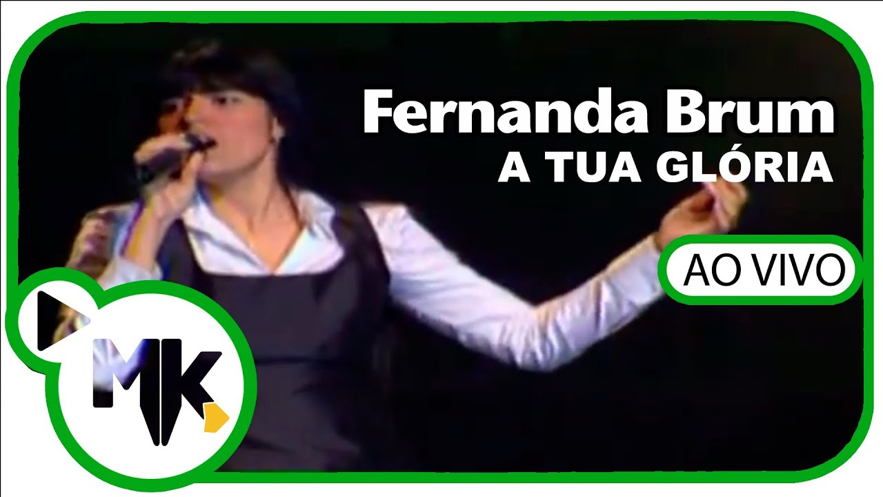 Fernanda Brum - A Tua Glória - DVD Apenas Um Toque (AO VIVO)