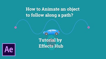 After Effects Tutorial - Animate an object to follow along a path by Effects Hub