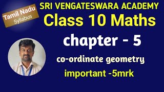 TN 10TH MATHS CHAPTER 5. co-ordinate geometry important -5mrk.#mrk #MRKMAHS ‎@marikannan 