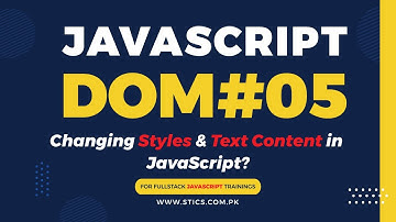 JavaScript DOM Tutorial (URDU/HINDI) #5  - Changing CSS Styles & Text Contents Through JavaScript
