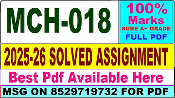 MCH 018 solved assignment 2025-26 || mch 018 solved assignment 2026 in English || ignou mch18