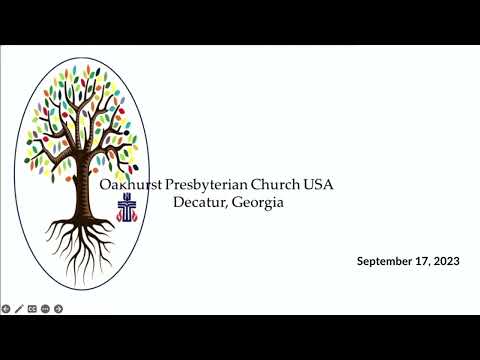 Oakhurst Presbyterian Live Stream