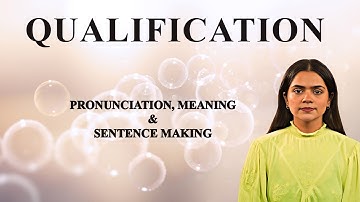 Kwalificatie - Betekenis_&_Uitspraak_Woord_Wereld_Audio_Video_Woordenboek