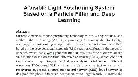 A Visible Light Positioning System Based on a Particle Filter and Deep Learning