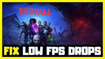 How to FIX REDFALL Low FPS Drops | FPS BOOST