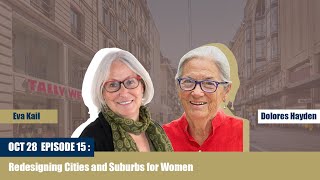 Redesigning Cities And Suburbs For Women