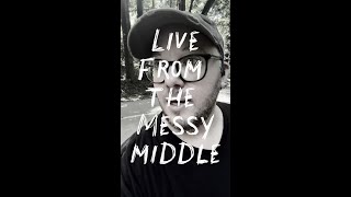 From Perfectionism to Process: Creating in the Messy Middle