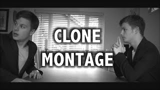CLONE MONTAGE