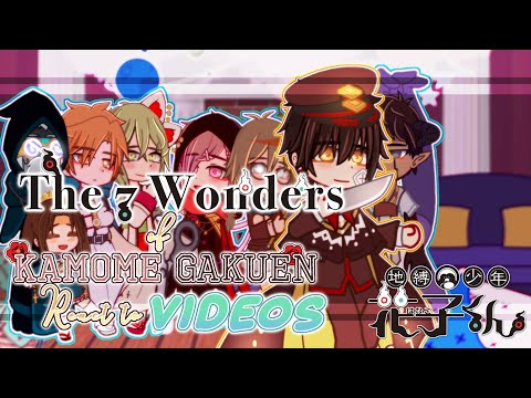 The 7 Wonders of Kamome Gakuen React to Videos(Part 4)||GCRV/SPOILERS!!||