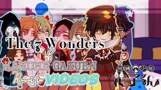 The 7 Wonders of Kamome Gakuen React to Videos(Part 4)||GCRV/SPOILERS!!||
