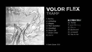 Volor Flex - I Miss You