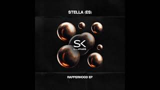STELLA (ES) - Rapperhood (Original Mix) [SK LAB] - YouTube