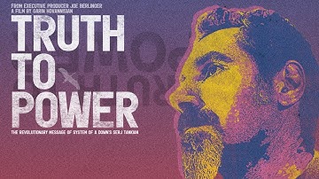 TRUTH TO POWER - Official Trailer HD