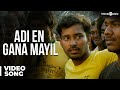 Adi en gana mayil  song   attakathi  dinesh  nandita  santhosh narayanan  pa ranjith