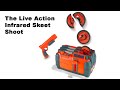 The Live Action Infrared Skeet Shoot