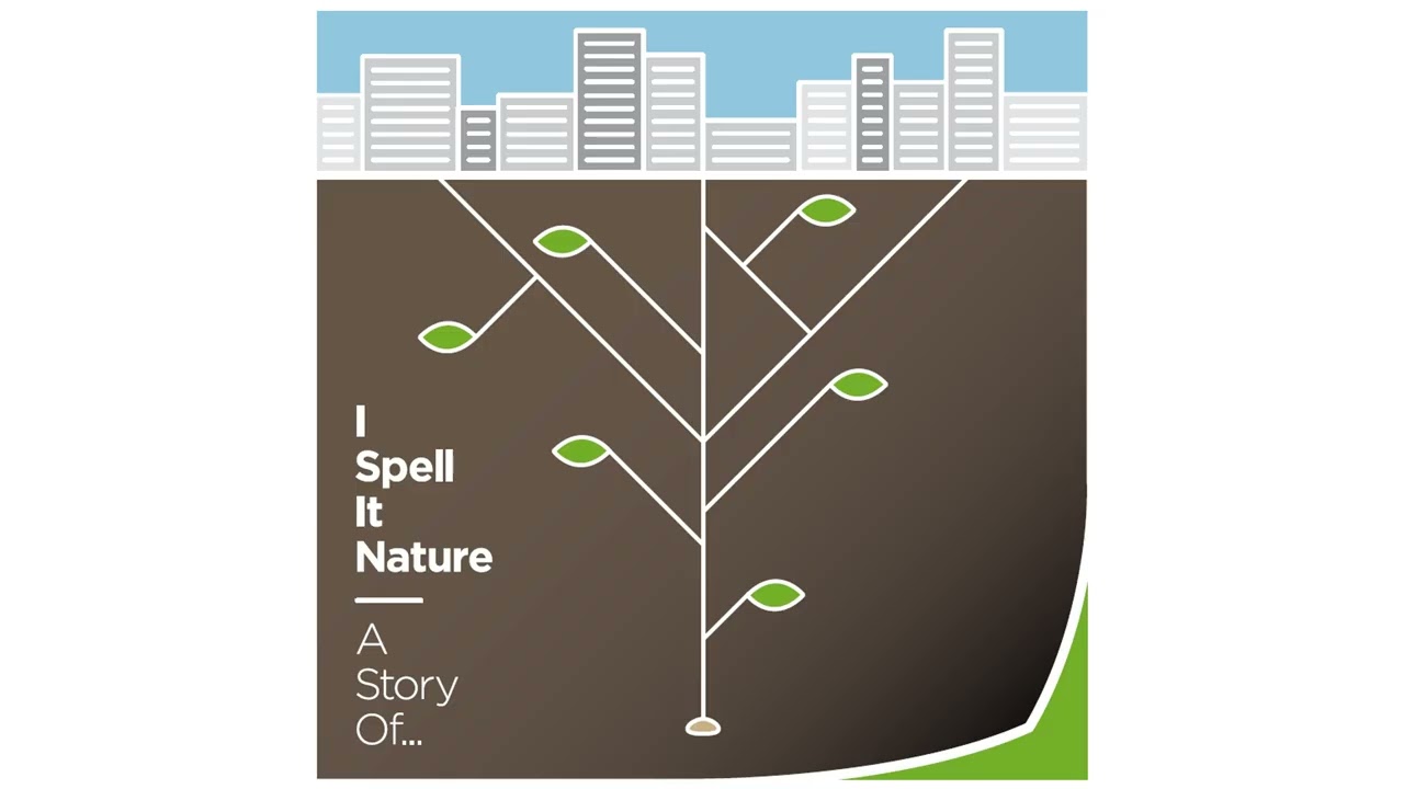 I Spell It Nature - A Story Of... (Full Album)