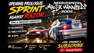 NFS Most Wanted (2005) - BMW M3 GTR - First Race Prologue (Vanilla Plus / Unedited) NFS Most Wanted (2005) - BMW M3 GTR - First Race Prologue (Vanilla Plus / Unedited)
