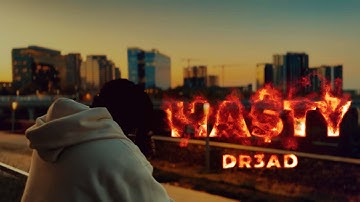dr3ad - Ha$ty (OFFICIAL MUSIC VIDEO) Directed by Canothekid