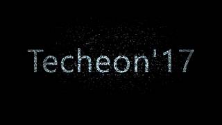 Techeon'17 [sneak peak] || CBIT || MCA