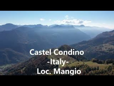 CASTEL CONDINO -ITALY- LOC. MANGIO