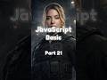 JavaScript Basic | Part 21 #cybersecurity #dailycyber #javascript #javascripttutorial #programming