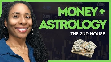 The 2nd house: learn how to make money using your astrology chart