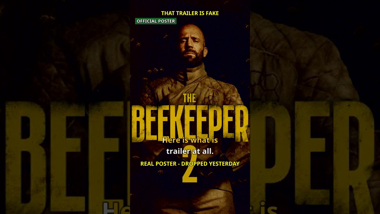 The Beekeeper 2 "Official Trailer" Is FAKE — Here's Proof poster